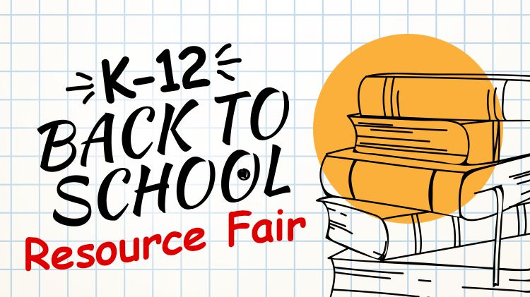K-12 Back To School Resource Fair